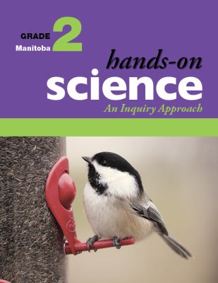 Hands-on science. Grade two. An inquiry approach
