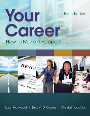 Your career  : how to make it happen.