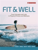 Fit and well  : core concepts and labs in physical fitness and wellness.