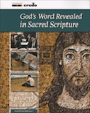 God's word revealed in sacred scripture  : based on the curriculum framework course I : the revelation of Jesus Christ in scripture.