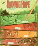 Drawing hope [graphic novel]