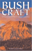 Bushcraft : outdoor skills and wilderness survival.