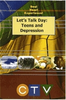 Let's talk day. Teens and depression. [DVD]