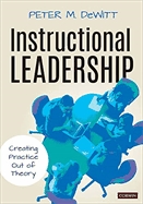 Instructional leadership  : creating practice out of theory.