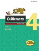 Guillemets. 4e année, cahier d'activités  : écriture.