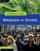 Marijuana in society