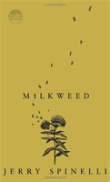 Milkweed  : a novel.