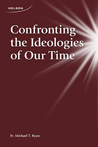 Confronting the ideologies of our time