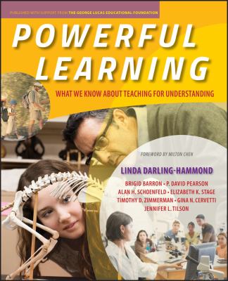 Powerful learning : what we know about teaching for understanding.