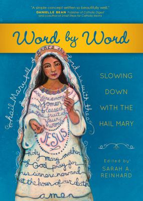 Word by word  : slowing down with the Hail Mary