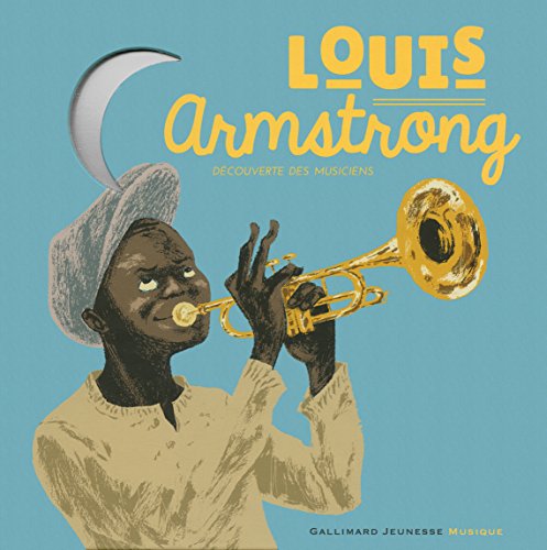 Louis Armstrong  : découverte des musiciens.