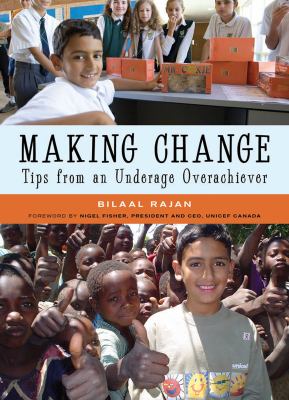 Making change : tips from an underage overachiever.