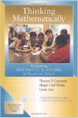 Thinking mathematically : integrating arithmetic and algebra in elementary school.