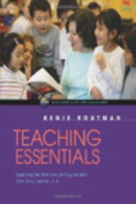 Teaching essentials : expecting the most and getting the best from every learner, K-8.