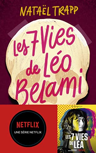 Les 7 vies de Léo Belami  : roman.