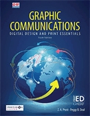 Graphic communications  : digital design and print essentials.