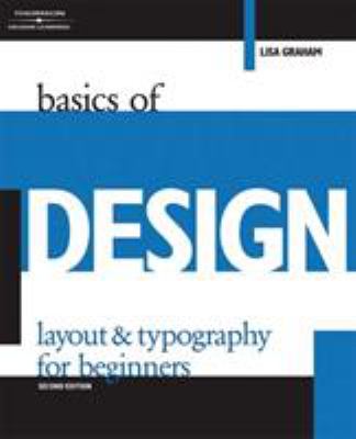 Basics of design : layout and typography for beginners.