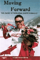 Moving forward  : the journey of paralympian Colette Bourgonje.