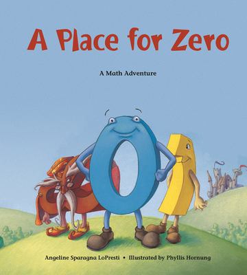 Place for zero, A : a math adventure.