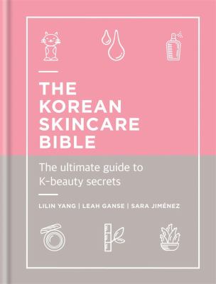 Korean skincare bible, The