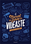 Le manuel de survie du vidéaste  : les bidouilles de Ludoc.