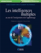 Les intelligences multiples au coeur de l'enseignement et de l'apprentissage