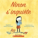 Ninon s'inquiète