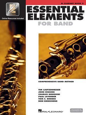 Essential elements for band. B♭ clarinet book 2  : comprehensive band method.