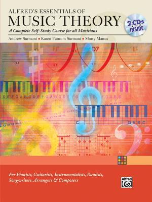 Alfred's essentials of music theory  : a complete self-study course for all musicians.