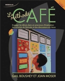 La méthode CAFÉ  : engager les élèves dans un processus d'évaluation quotidien pour un enseignement efficace.