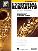 Essential elements for band. Saxophone Alto, vol. 1  : méthode complète pour orchestres et harmonies scolaires.