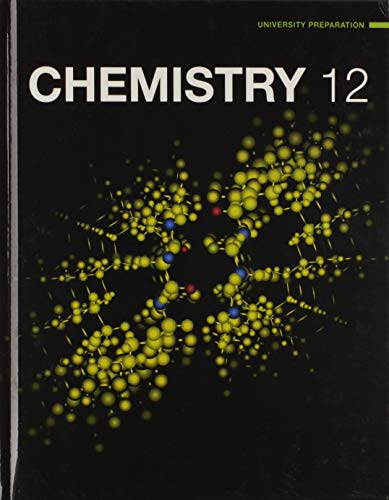 Chemistry 12. University preparation