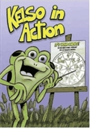 Kelso in action [DVD]