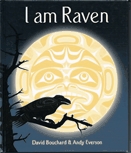 I am Raven  : a story of discovery.