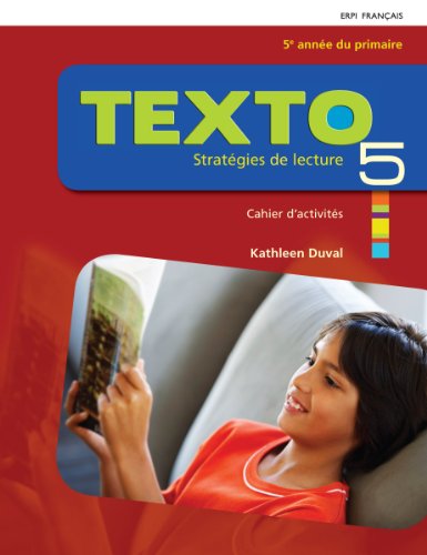 Texto 5, cahier d'activites  : strategies de lecture.