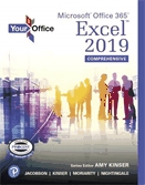 Your office. Microsoft Office 365 Excel 2019 comprehensive