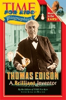 Thomas Edison  : a brilliant inventor.