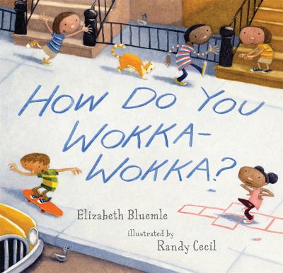 How do you wokka-wokka