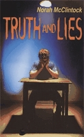 Truth and lies  : a Mike and Riel mystery.