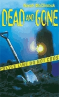 Dead and gone