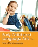 Early childhood language arts