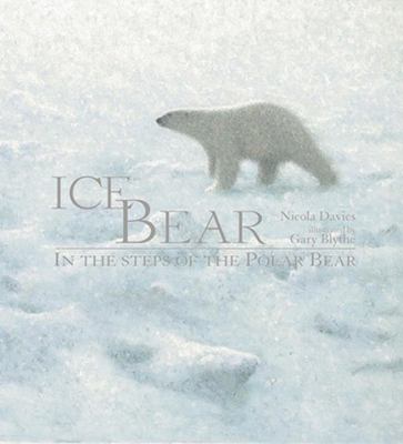 Ice bear : in the steps of the polar bear.