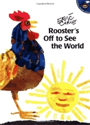 Rooster's off to see the world