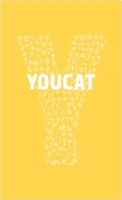 Youcat English. Youth catechism of the Catholic Church