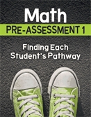 Math pre-assessment 1  : finding each student's pathway.