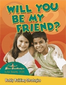 Can we be friends? : buddy-building strategies.