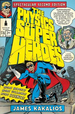 Physics of superheroes, The