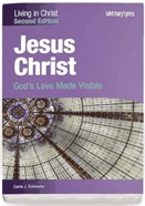 Jesus Christ. God's love made visible