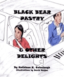 Black bear pastry and other delights