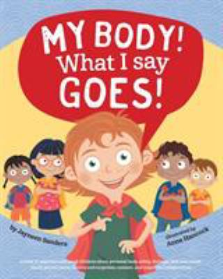 My body! What I says goes